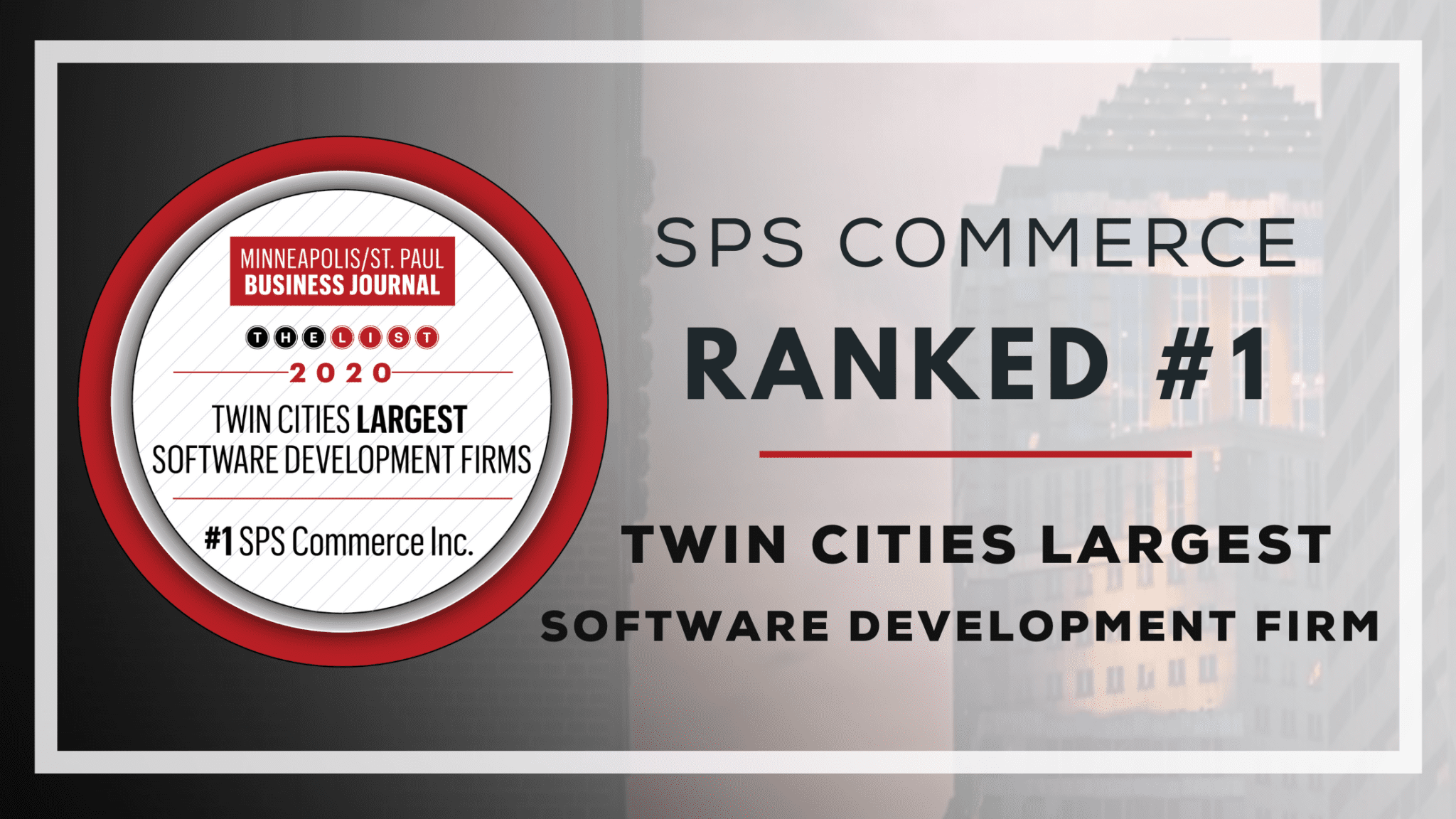 SPS Ranked #1 Twin Cities Tech Firm, Employs 20% of Local Tech Workforce at Software Firms