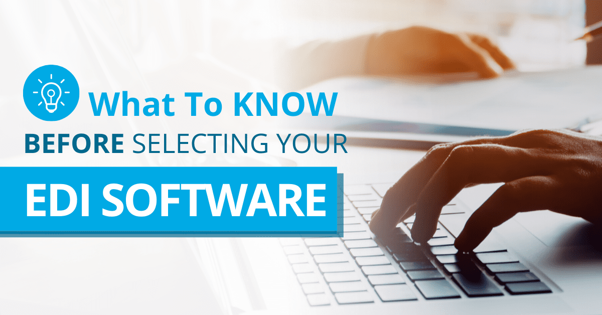 EDI Software for the Undecided